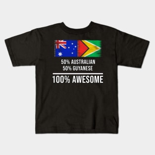 50% Australian 50% Guyanese 100% Awesome - Gift for Guyanese Heritage From Guyana Kids T-Shirt